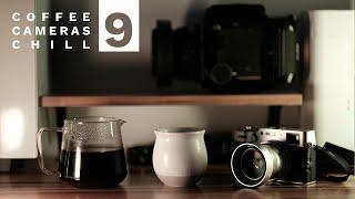 Coffee Cameras Chill 09 - 2024 New Fujiflm Camera, Ricoh, and Life