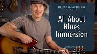 The JustinGuitar Blues Immersion Course is Here!