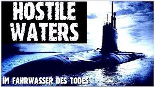 HOSTILE WATERS – Im Fahrwasser des Todes – Ein U-Boot-Thriller / Ganzer Film auf Deutsch