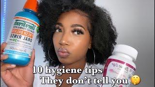 10 Hygiene Tips They Don’t Tell You 