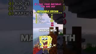 If I Say Your Birthday, You Are Out! #shorts #spongebob #brainteasers