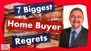 Home Buying Tips 2019 - 7 Biggest Home Buyer Regrets and Mistakes