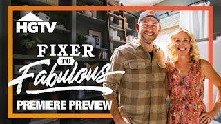 FIRST LOOK at the Season 6 Premiere Episode | Fixer to Fabulous | HGTV