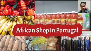 Let's Shop in an African Shop together | African's Food in Portugal | Nigerian's foodstuff