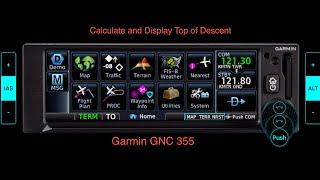 Calculate and Display Top of Descent / Garmin GNC 355