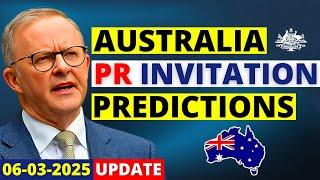 Australia PR Visa Invitation Predictions in 2025 | Australia Visa Update