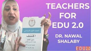 Dr Nawal Shalaby: Teachers in Egypt's Education 2.0 System