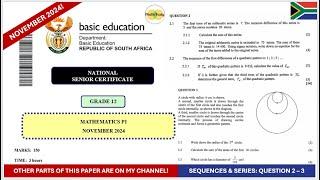 Sequences and Series November 2024 Grade 12 Maths Paper 1 Question 2 - 3