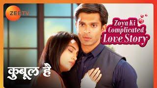 अपनी बात बोलते-बोलते Zoya हुई बेहोश | Zoya Ki Complicated Love Story | Qubool Hai | Zee Tv