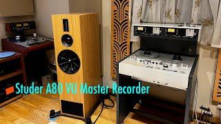 Studer A80 VU Master Recorder - unveiling a legend.