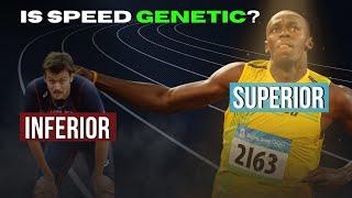 Is Speed Genetic?