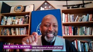 In The Wilderness Part II - Trust God by Bro Keith S. Murphy @ New Maywood church of Christ 08/02/20