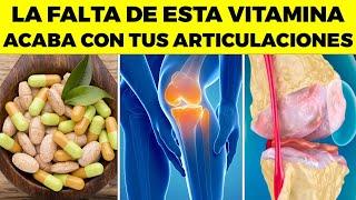 VITAMINAS QUE REVOLUCIONAN el DOLOR en las ARTICULACIONES, y ERROR COMÚN QUE las ACABA