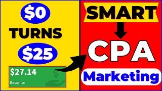 CPAGrip CPA Marketing With Smart Free Method  ($0 Turns $25)