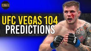 UFC VEGAS 104 PREDICTIONS | FULL CARD BREAKDOWN