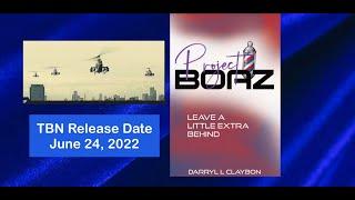 TBN Release Date-: "Project Boaz: Leave a Little Extra Behind..."