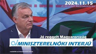 Orbán Viktor: 2025-ben olyan dolgok történnek Magyarországon, amelyek korábban még nem - 2024.11.15