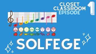 What is Solfege and Sight Singing?