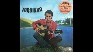 Toquinho (Brazil 1970) [Full LP] {Bossa Nova, MPB "Popular Brazilian Music"} CLASSIC BRAZILIAN GEM