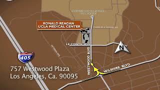 Driving Directions to Ronald Reagan UCLA Medical Center