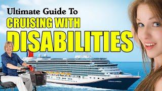 Cruising with Disabilities - Your Ultimate Guide