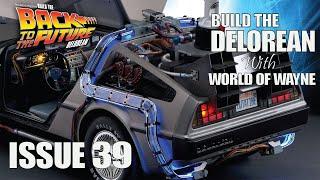 Build the Delorean - Issue 39 - Wires and Cabin Floor