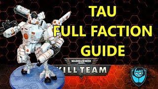 Kill Team Faction Focus: Tau - Beginner to Advanced!