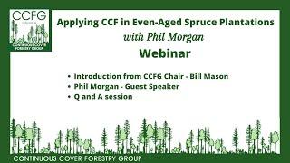 Applying CCF in Even-Aged Spruce Plantations