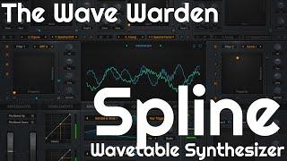 Spline Wavetable Synthesizer by The Wave Warden (No Talking)