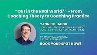 “Out in the Real World?” – From Coaching Theory to Coaching Practice with Yannick Jacob