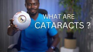 What Are Cataracts?