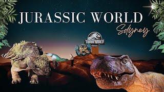 悉尼侏罗纪世界全程旅游｜Jurassic World Exhibition Full Tour Sydney  