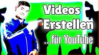 Video erstellen - Grundlagen zum Video selber Erstellen