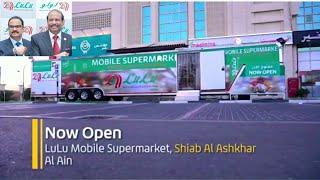 LuLu Mobile Supermarket Opened In Al Ain/lulu group International