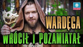 WARDĘGA wrócił i pozamiatał