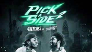 Trenches vs IBattle - Pick A Side 2 Dre Majesty vs Nakim The Prophet