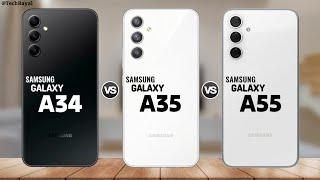 Samsung Galaxy A34 vs Samsung Galaxy A35 vs Samsung Galaxy A55 || Price | Full Comparison