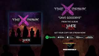 The Brink - "Save Goodbye" (Official Audio) #RockAintDead