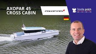 Axopar 45 XC Cross Cabin mit Aft-Cabin