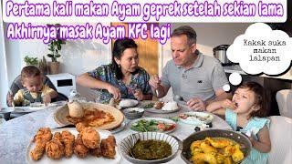 PERTAMA KALI MAKAN AYAM GEPREK SETELAH SEKIAN LAMA || AKHIRNYA MASAK AYAM KFC LAGI