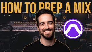 How To Prep A Mix - START TO FINISH!!