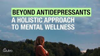 A Holistic Approach to Mental Health & Antidepressant Tapering: Dr. Ellen Vora & Charlotte Herring