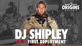 DJ Shipley Origin Story Chapter 2 | First Deployment