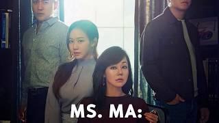 Ms Ma: Goddess of Revenge