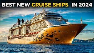  5 BEST NEW CRUISE SHIPS OF 2024: ULTIMATE LUXURY ON THE HIGH SEAS! 