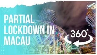 Partial Lockdown in Macau - Day 10