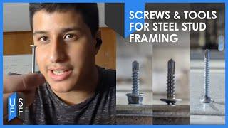 Types Of Screws And Other Tools For Metal Stud Framing