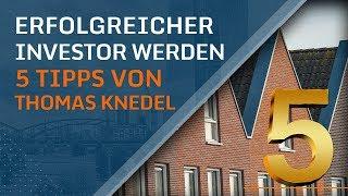 Endlich erfolgreich - 5 Tipps, wie du ein erfolgreicher Immobilien-Investor wirst