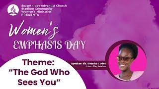 Women's Ephasis Day || Stadium Community Seventh-day Adventist Church || June 8, 2024