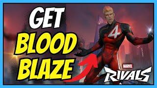 How to Get the Blood Blaze Human Torch Skin in Marvel Rivals | Easy Guide